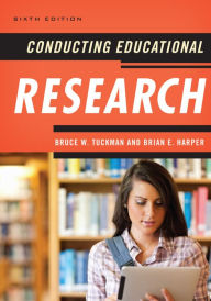 Title: Conducting Educational Research, Author: Bruce W. Tuckman