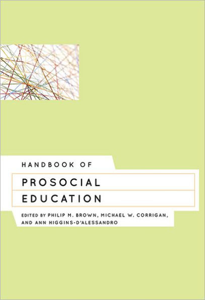 Handbook of Prosocial Education