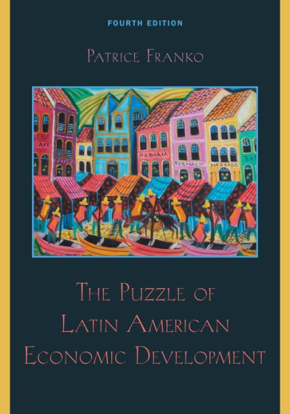 The Puzzle of Latin American Economic Development