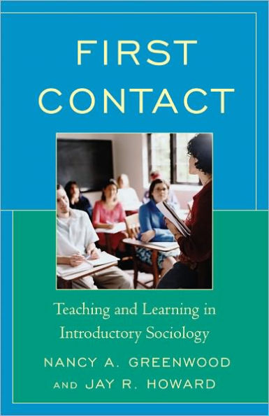 First Contact: Teaching and Learning in Introductory Sociology