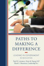 Paths to Making a Difference: Leading in Government