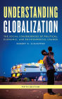 Understanding Globalization: The Social Consequences of Political, Economic, and Environmental Change