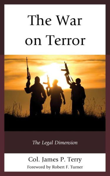 The War on Terror: The Legal Dimension