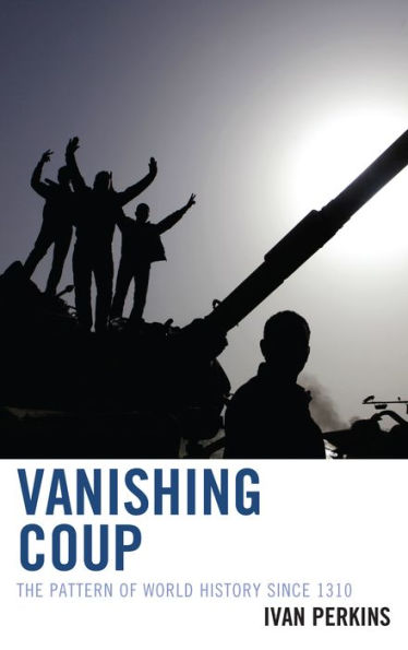 Vanishing Coup: The Pattern of World History since 1310