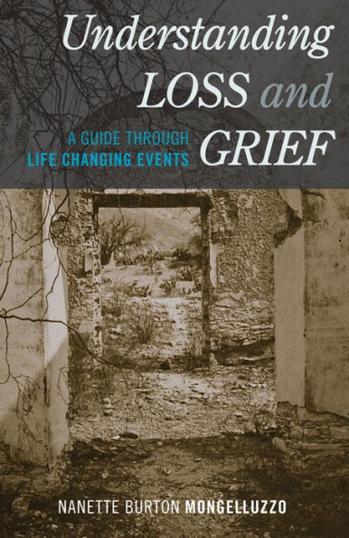 Understanding Loss and Grief: A Guide Through Life Changing Events