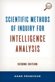 Title: Scientific Methods of Inquiry for Intelligence Analysis, Author: Hank Prunckun