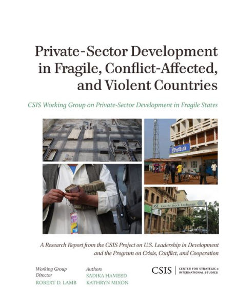 Private-Sector Development Fragile, Conflict-Affected, and Violent Countries