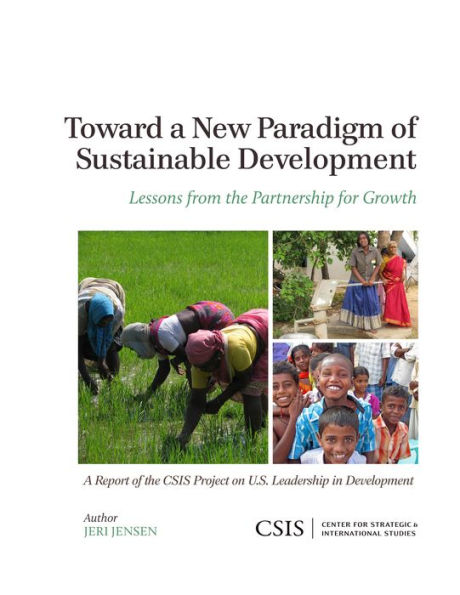 Toward a New Paradigm of Sustainable Development: Lessons from the Partnership for Growth