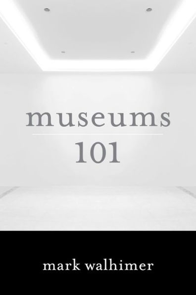 Museums 101