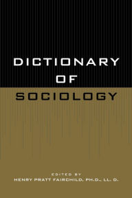 Title: Dictionary of Sociology, Author: Henry Pratt Fairchild