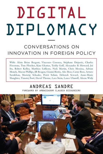 Digital Diplomacy: Conversations on Innovation Foreign Policy