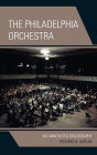 The Philadelphia Orchestra: An Annotated Discography