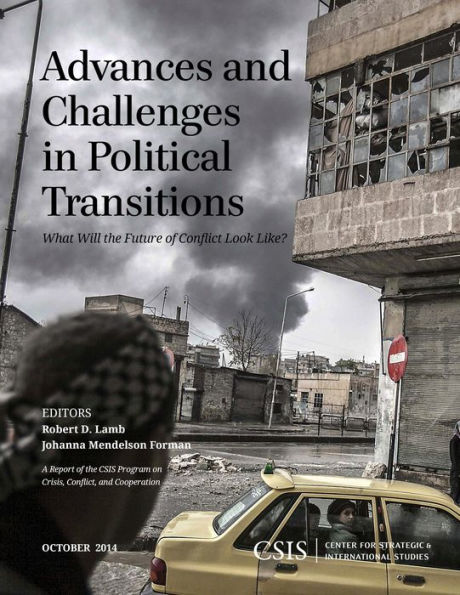 Advances and Challenges Political Transitions: What Will the Future of Conflict Look Like?