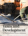 Taxes and Development: The Promise of Domestic Resource Mobilization