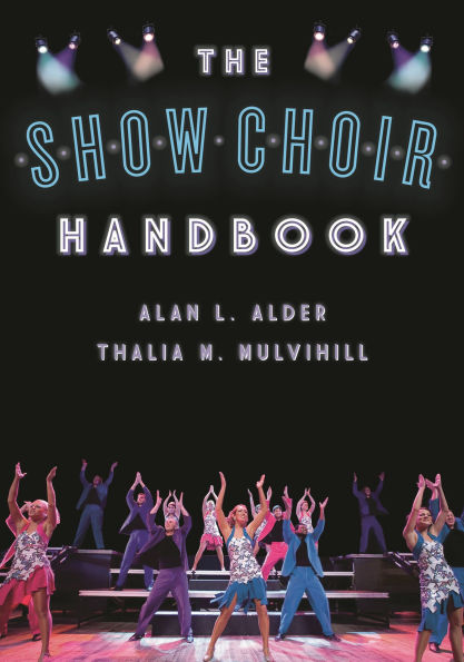 The Show Choir Handbook