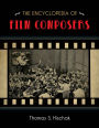 The Encyclopedia of Film Composers