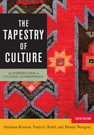 Title: The Tapestry of Culture: An Introduction to Cultural Anthropology, Author: Abraham Rosman