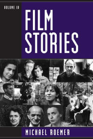 Title: Film Stories, Author: Michael Roemer