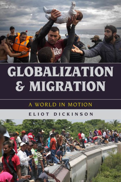 Globalization and Migration: A World in Motion