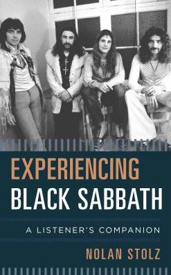 Experiencing Black Sabbath: A Listener's Companion