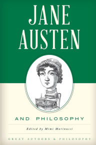 Title: Jane Austen and Philosophy, Author: Mimi Marinucci