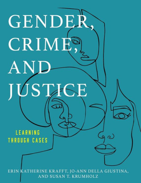 Gender, Crime, and Justice: Learning through Cases