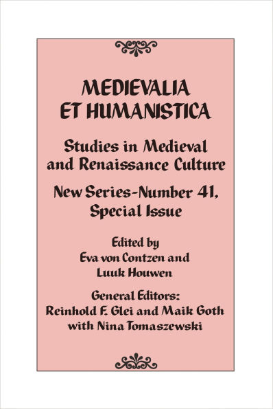 Medievalia et Humanistica, No. 41: Studies Medieval and Renaissance Culture: New Series