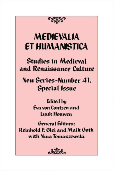 Medievalia et Humanistica, No. 41: Studies in Medieval and Renaissance Culture: New Series