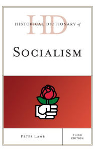 Title: Historical Dictionary of Socialism, Author: Peter Lamb