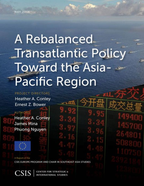 A Rebalanced Transatlantic Policy Toward the Asia-Pacific Region