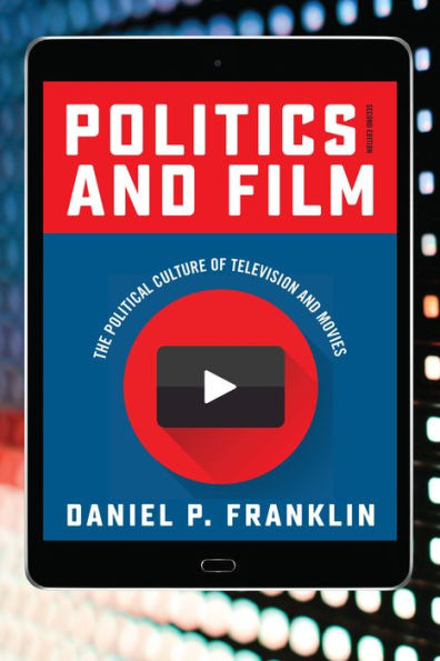 Politics and Film: The Political Culture of Television Movies