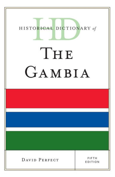 Historical Dictionary of The Gambia