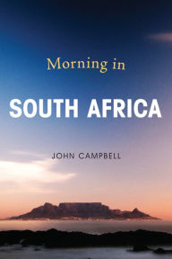 Title: Morning in South Africa, Author: John Campbell