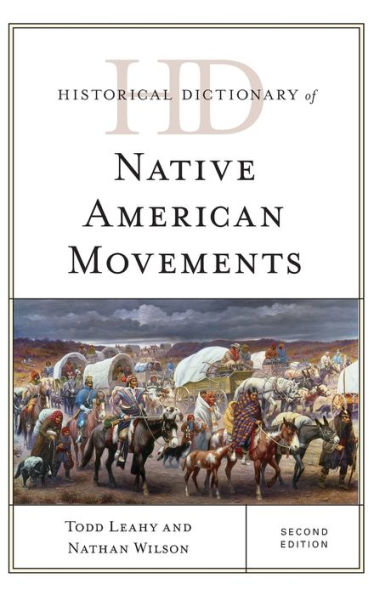 Historical Dictionary of Native American Movements