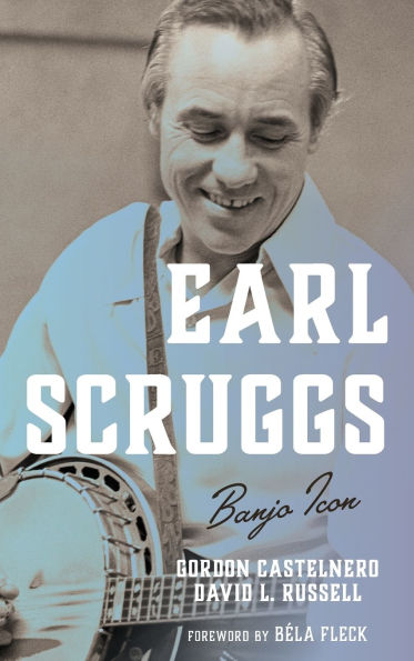 Earl Scruggs: Banjo Icon