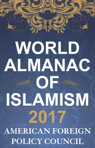 The World Almanac of Islamism 2017