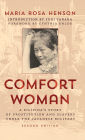Comfort Woman: A Filipina's Story of Prostitution and Slavery under the Japanese Military