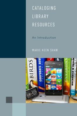 Cataloging Library Resources: An Introduction