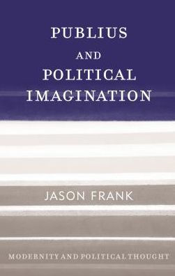 Publius and Political Imagination