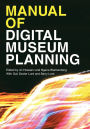 Manual of Digital Museum Planning