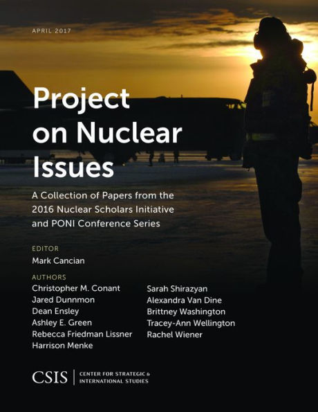 Project on Nuclear Issues: A Collection of Papers from the 2016 Scholars Initiative and PONI Conference Series