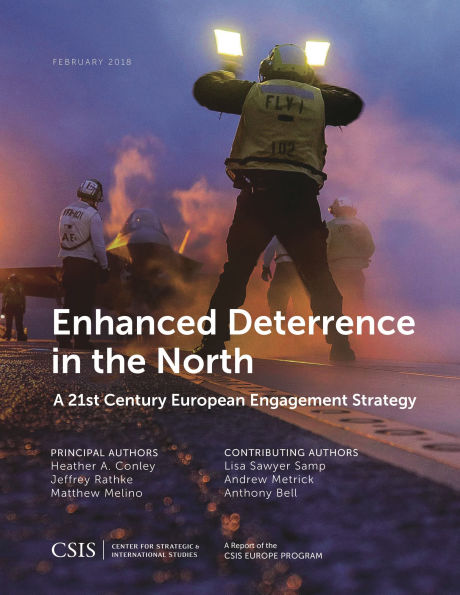 Enhanced Deterrence the North: A 21st Century European Engagement Strategy