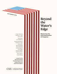 Title: Beyond the Water's Edge: Measuring the Internationalism of Congress, Author: Kathleen H. Hicks