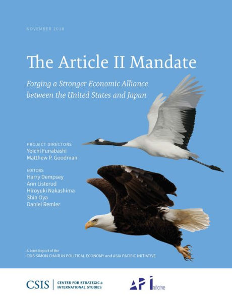 the Article II Mandate: Forging a Stronger Economic Alliance between United States and Japan