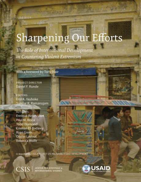 Sharpening Our Efforts: The Role of International Development Countering Violent Extremism