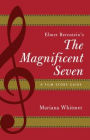 Elmer Bernstein's The Magnificent Seven: A Film Score Guide