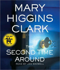 Title: The Second Time Around, Author: Mary Higgins Clark