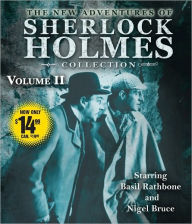 Title: The New Adventures of Sherlock Holmes Collection Volume Two, Author: Anthony Boucher