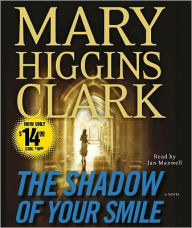 Title: The Shadow of Your Smile, Author: Mary Higgins Clark