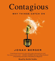 Title: Contagious: Why Things Catch On, Author: Jonah Berger